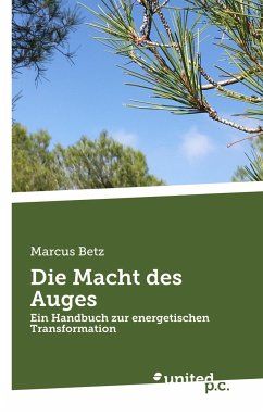 Die Macht des Auges - Betz, Marcus