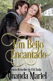 Um Beijo Encantado (eBook, ePUB) Um Beijo Encantado (eBook, ePUB)