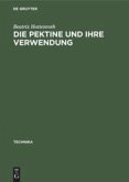 Die Pektine und ihre Verwendung