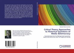 Critical Theory Approaches to Historical Questions of Media &Democracy