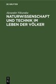 Naturwissenschaft und Technik im Leben der Völker