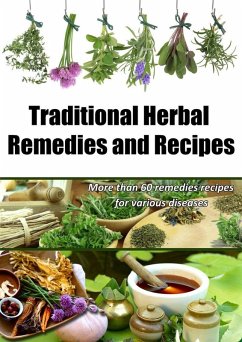 Cover Traditional Herbal Remedies and Recipes (eBook, ePUB)