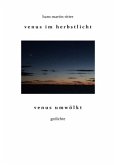 venus im herbstlicht - venus umwölkt