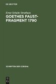 Goethes Faust-Fragment 1790