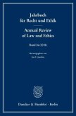 Jahrbuch für Recht und Ethik / Annual Review of Law and Ethics. / Jahrbuch für Recht und Ethik. Annual Review of Law and Ethics 26