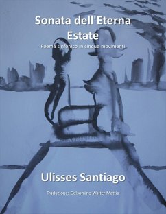 Sonata dell'Eterna Estate (eBook, ePUB) - Santiago, Ulisses