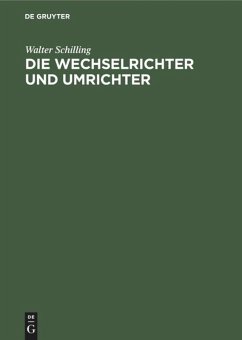 Die Wechselrichter und Umrichter - Schilling, Walter