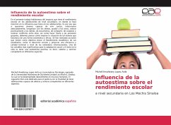 Influencia de la autoestima sobre el rendimiento escolar