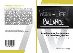 Familienanforderungen und Karrieredisengagement - Kistler, Simone