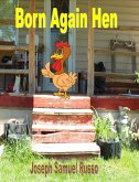 Born Again Hen (eBook, ePUB)