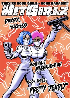Cover HitGirlz Book 3: &quote;Pretty Deadly&quote; (eBook, ePUB)