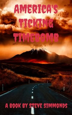 America's Ticking Timebomb (eBook, ePUB) - Earl-Jones, Steve