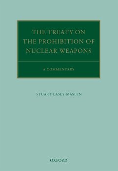 The Treaty on the Prohibition of Nuclear Weapons (eBook, ePUB) - Casey-Maslen, Stuart