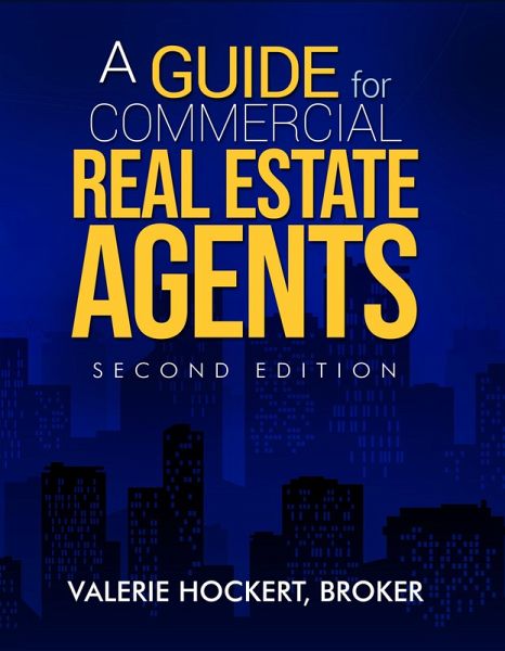 Guide for Commercial Real Estate Agents Second Edition (eBook, ePUB) Guide for Commercial Real Estate Agents Second Edition (eBook, ePUB)