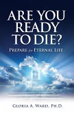 Are You Ready to Die? (eBook, ePUB)