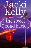 The Sweet Road Back (eBook, ePUB) The Sweet Road Back (eBook, ePUB)