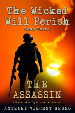 Assassin: The Wicked Will Perish ( 3 ) (eBook, ePUB) - Bruno, Anthony Vincent