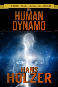 Human Dynamo (eBook, ePUB) - Holzer, Hans
