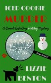 Iced Cookie Murder: A Cannoli Cafe Cozy Holiday Mystery (eBook, ePUB)