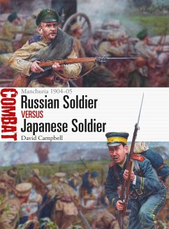 Russian Soldier vs Japanese Soldier (eBook, ePUB) - Campbell, David