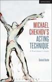 Michael Chekhov's Acting Technique (eBook, PDF)