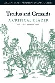 Troilus and Cressida: A Critical Reader (eBook, PDF)