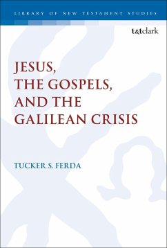 Cover Jesus, the Gospels, and the Galilean Crisis (eBook, PDF)