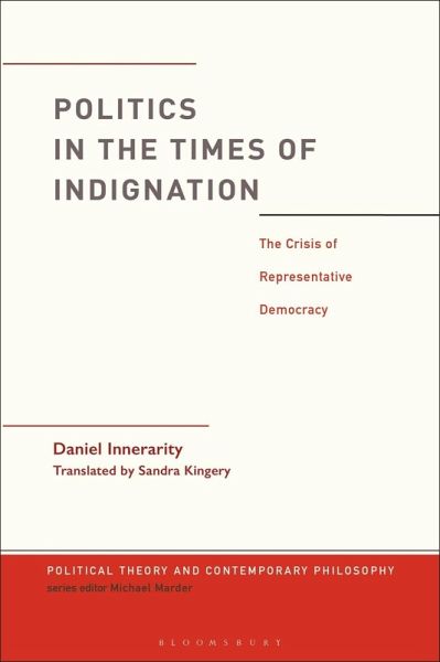Politics in the Times of Indignation (eBook, PDF) Politics in the Times of Indignation (eBook, PDF)