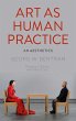 Art as Human Practice (eBook, PDF) - Bild 1