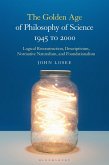 The Golden Age of Philosophy of Science 1945 to 2000 (eBook, PDF)