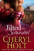 Jilted By a Scoundrel (eBook, ePUB)