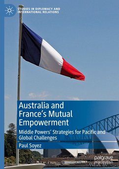 Australia and France¿s Mutual Empowerment - Soyez, Paul