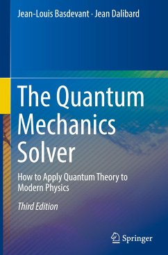 The Quantum Mechanics Solver - Basdevant, Jean-Louis;Dalibard, Jean