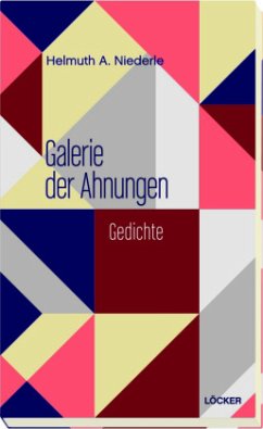 Galerie der Ahnungen - Niederle, Helmuth A.