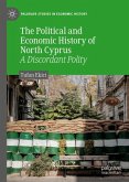 The Political and Economic History of North Cyprus