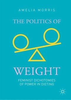 The Politics of Weight - Morris, Amelia Greta