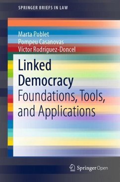 Linked Democracy - Poblet, Marta;Casanovas, Pompeu;Rodríguez-Doncel, Víctor