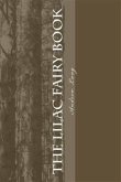 The Lilac Fairy Book (eBook, ePUB) The Lilac Fairy Book (eBook, ePUB)