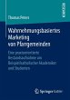 Wahrnehmungsbasiertes Marketing von... - Bild 1