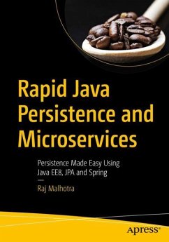 Rapid Java Persistence and Microservices - Malhotra, Raj