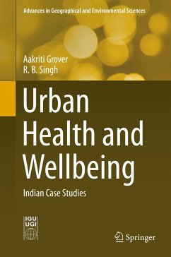 Urban Health and Wellbeing - Grover, Aakriti;Singh, RB