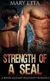 Strength of a Seal: A BWWM Military Pregnancy Romance (eBook, ePUB)
