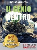 Il Genio Dentro (eBook, ePUB)