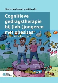 Cognitieve Gedragstherapie Bij (Lvb-)Jongeren Met Obesitas - van Ginkel, Leonie;Adema, Sjoukje