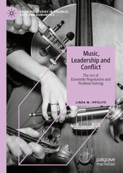 Music, Leadership and Conflict - Ippolito, Linda M.