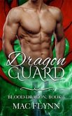 Dragon Guard: Blood Dragon, Book 3 (Vampire Dragon Shifter Romance) (eBook, ePUB)