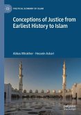 Conceptions of Justice from Earliest History to Islam