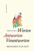 Worten - Antworten - Verantworten