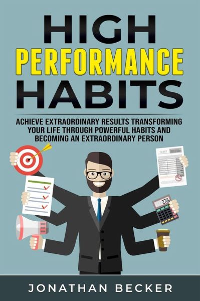 High Performance Habits (eBook, ePUB) High Performance Habits (eBook, ePUB)