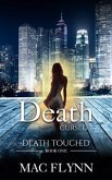 Death Cursed: Death Touched, Book 1 (Urban Fantasy Romance) (eBook, ePUB)